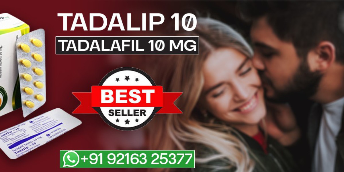 A Strong Remedy to Boost Your Sensual Performance by Treating ED With Tadalip 10mg