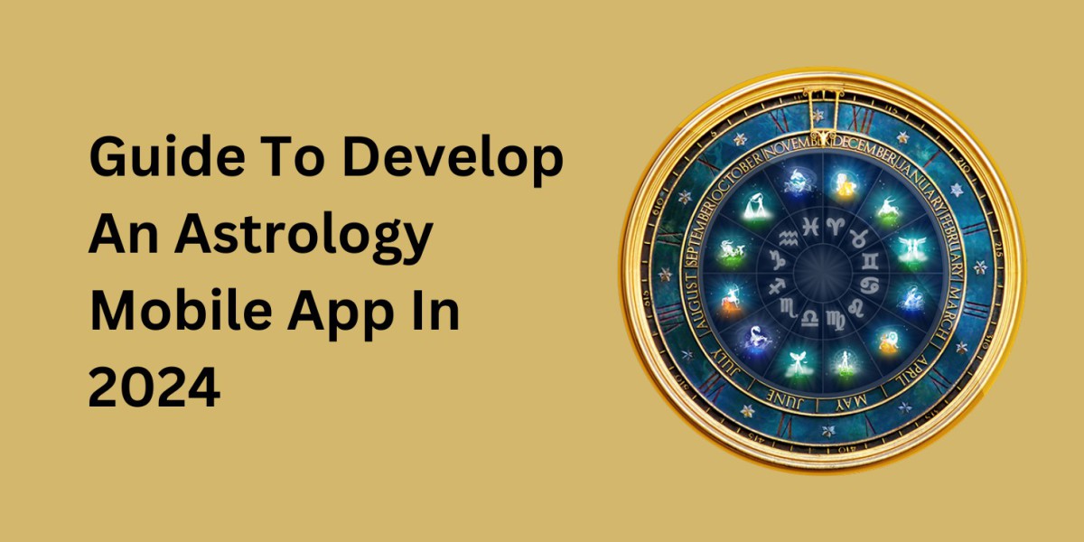 Guide To Develop An Astrology Mobile App In 2024