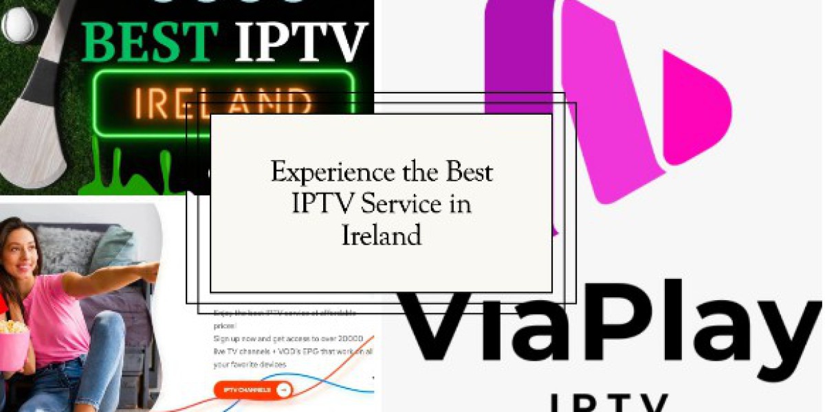 IPTV Services in Ireland: Modernizing Television Viewing