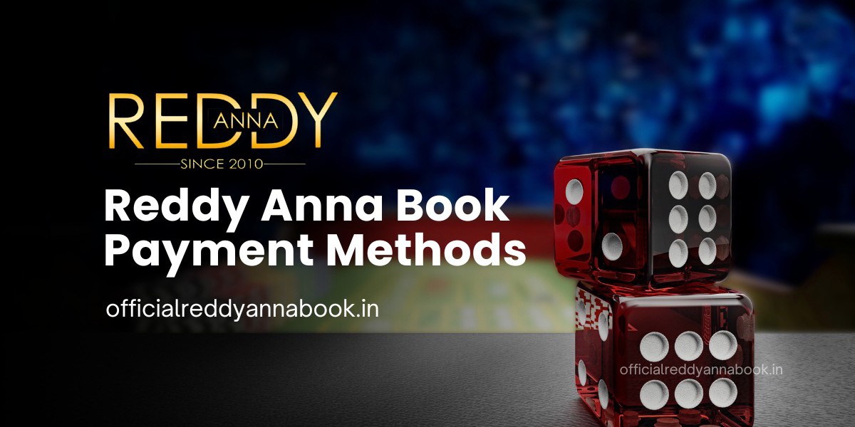 Reddy Anna Book Payment Methods: A Comprehensive Guide to Easy Transactions