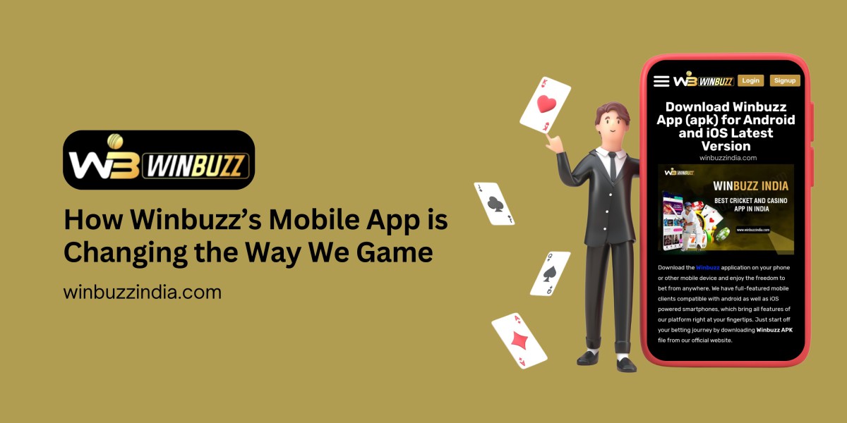 How Winbuzz’s Mobile App is Changing the Way We Game