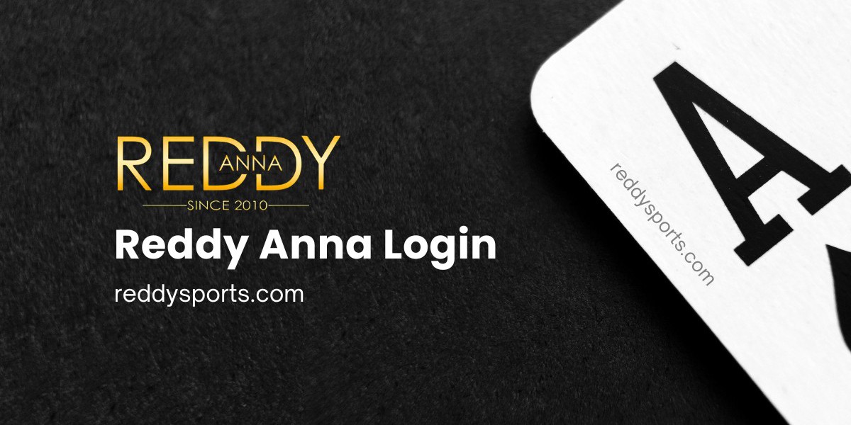 Reddy Anna Login: Your Gateway to Seamless Online Gaming