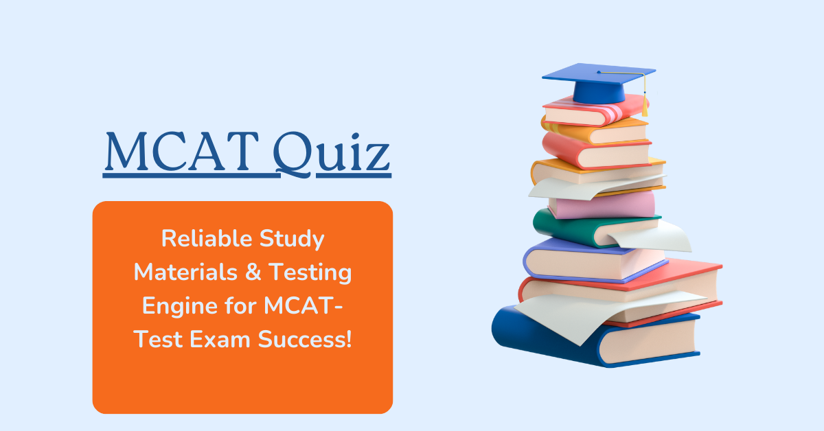 MCAT Quiz