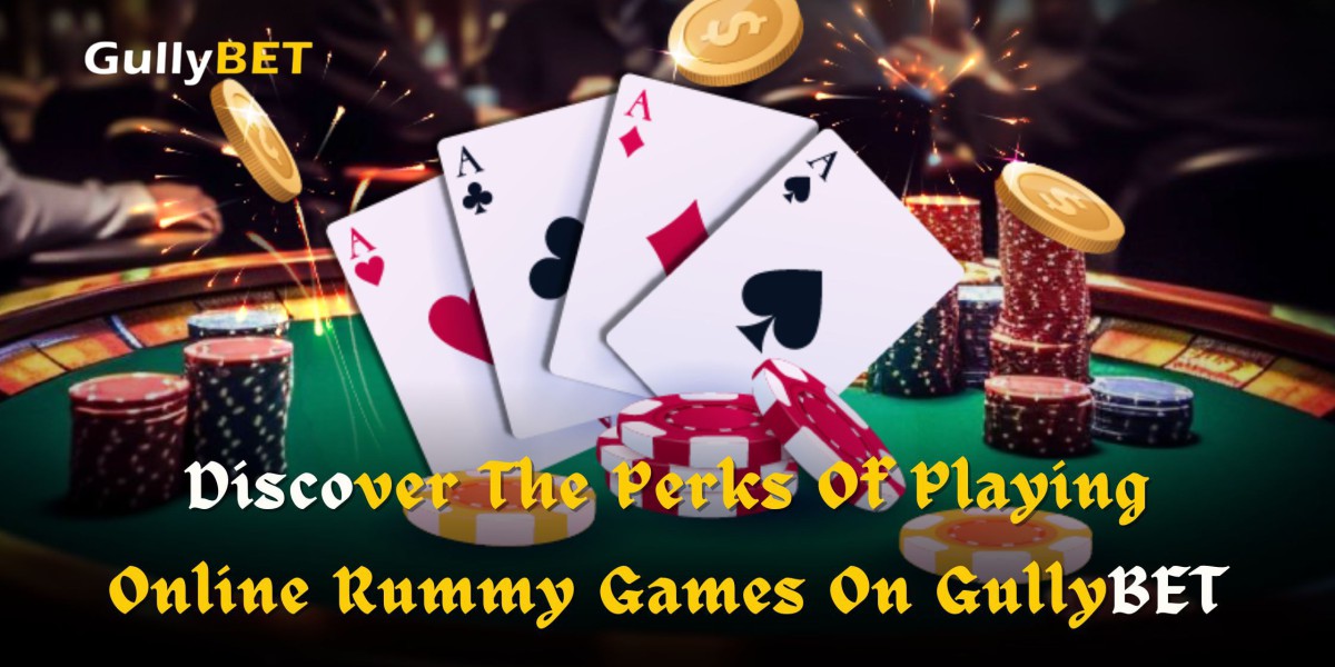 Discover The Perks Of Playing Online Rummy Games On GullyBET