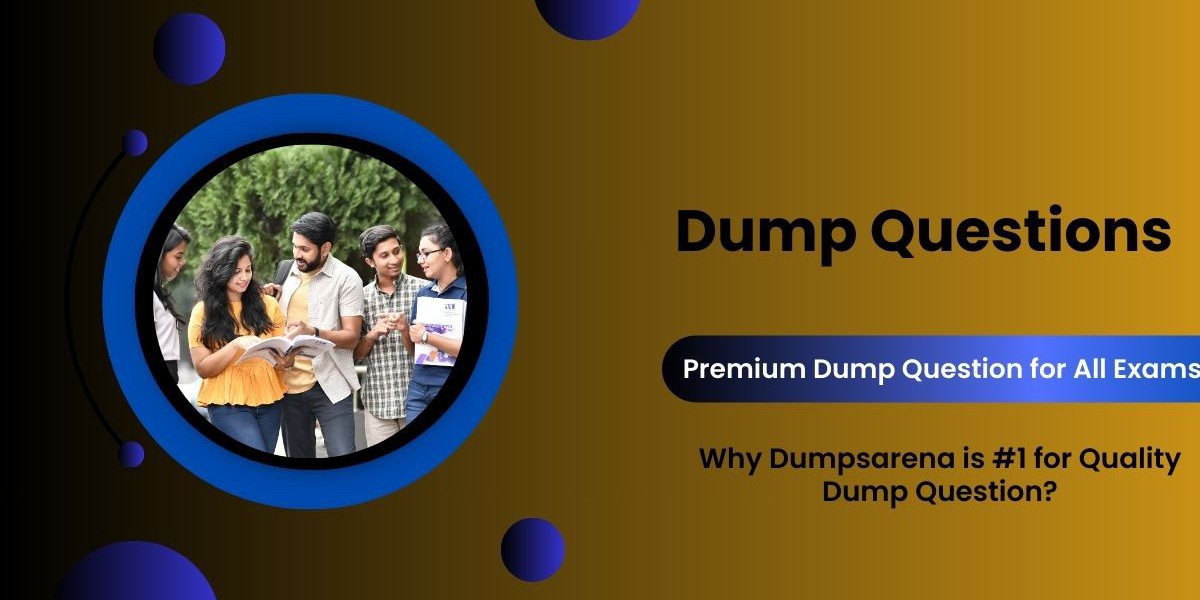 Achieve Your Goals with Dumpsarena Dump Questions