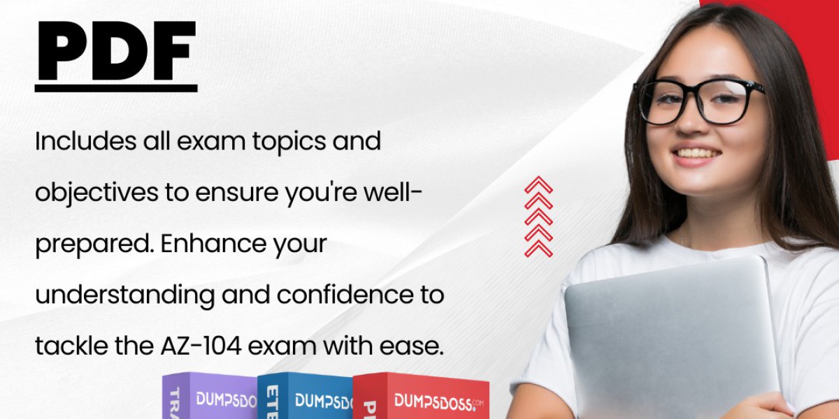 Pass the AZ-104 Exam Effortlessly with DumpsBoss Dumps PDF