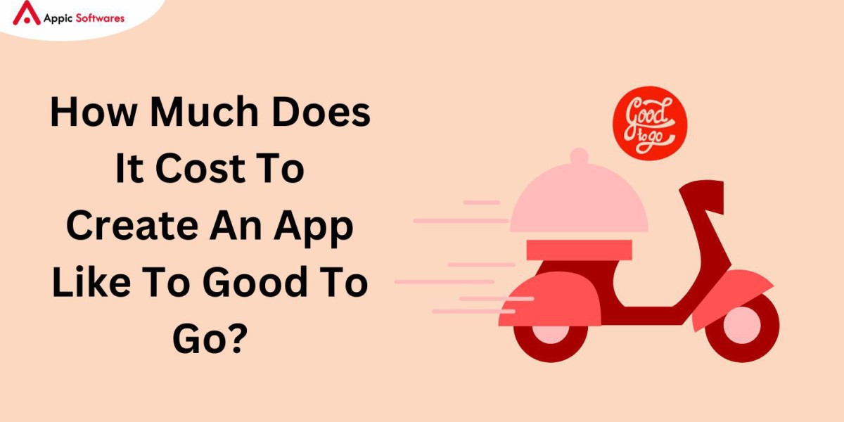 How Much Does It Cost To Create An App Like To Good To Go?