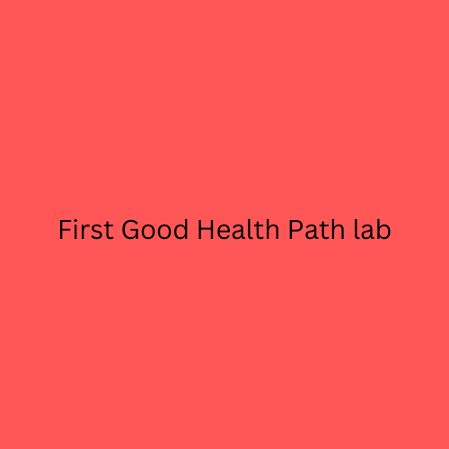 First Good Health Path lab