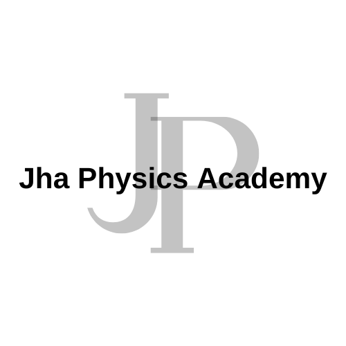 Jha Physics Academy