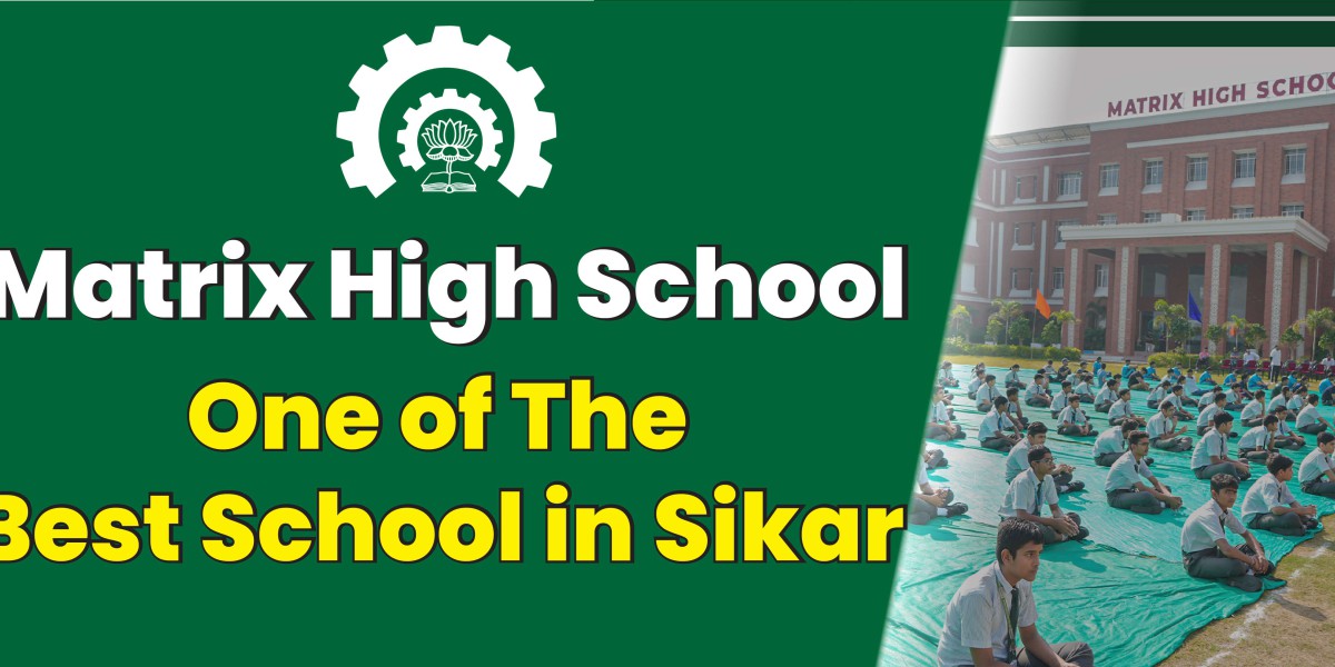 Top Reasons Matrix High School is the Best School in Sikar for Your Success