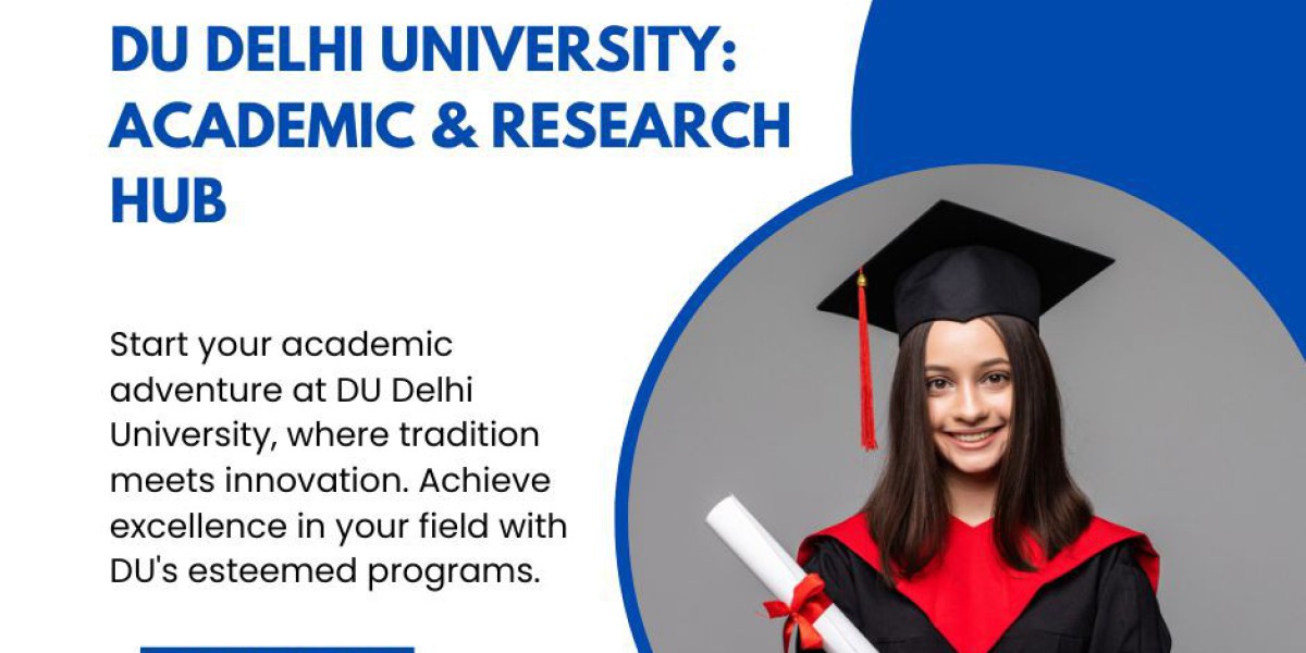 DU Delhi University: Admissions, Courses, and Benefits of SOL DU